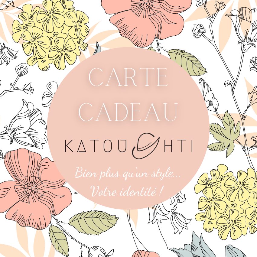 Chapeau - carte cadeau - Katoushti